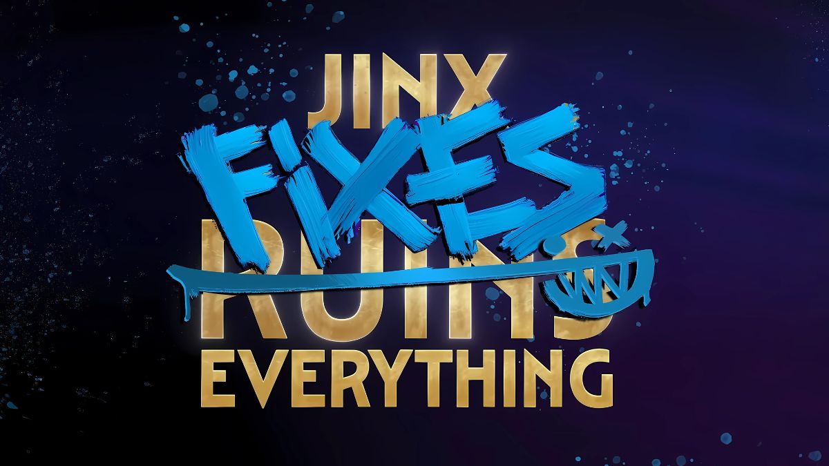 jinx修復了所有行為3完整演練