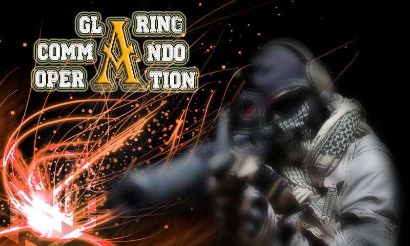 Glaring Commando Operation